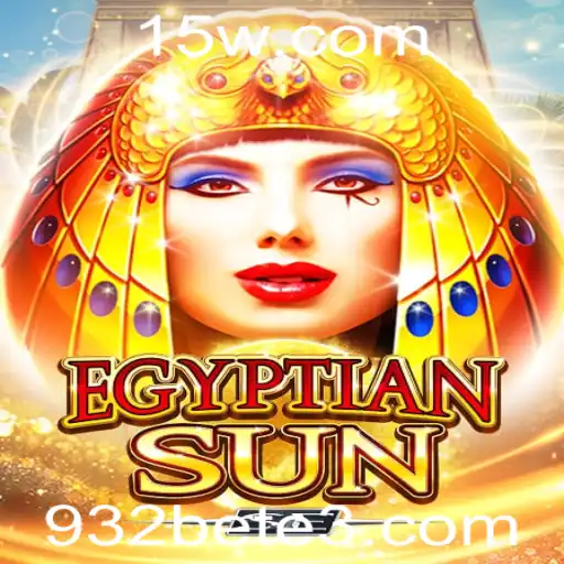 Descubra o Fascinante Mundo de EgyptianSunSE no 932bet